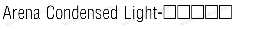 Arena Condensed Light字体转换